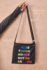Charcoal Life is Tough Honey Drainage Bag